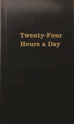 Twenty-Four Hours a Day book cover by Anonymous