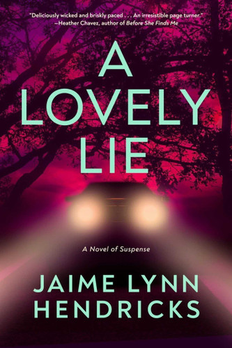 A Lovely Lie book cover by Jaime Lynn Hendricks