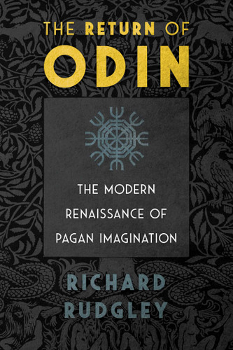 The Return of Odin: The Modern Renaissance of Pagan Imagination book cover by Richard Rudgley