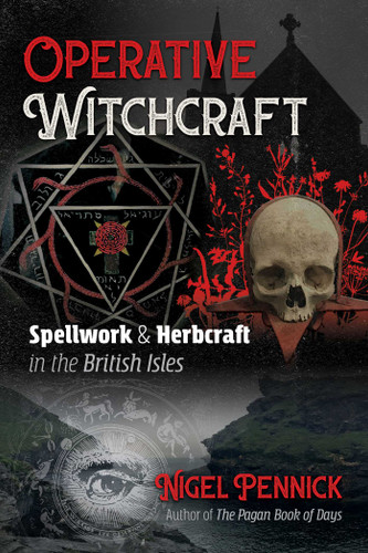Operative Witchcraft: Spellwork and Herbcraft in the British Isles book cover by Nigel Pennick