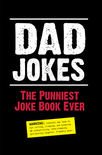 Dad Jokes: The Punniest Joke Book Ever book cover by Editors of Portable Press