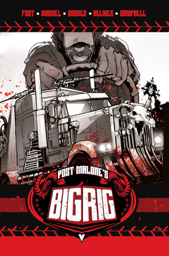 Post Malone's BIG RIG Vol. 1 (Big Rig) book cover by Post Malone, Adrian Wassel