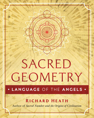 Sacred Geometry: Language of the Angels book cover by Richard Heath