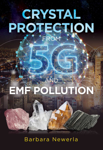 Crystal Protection from 5G and EMF Pollution book cover by Barbara Newerla