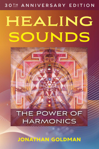 Healing Sounds: The Power of Harmonics book cover by Jonathan Goldman