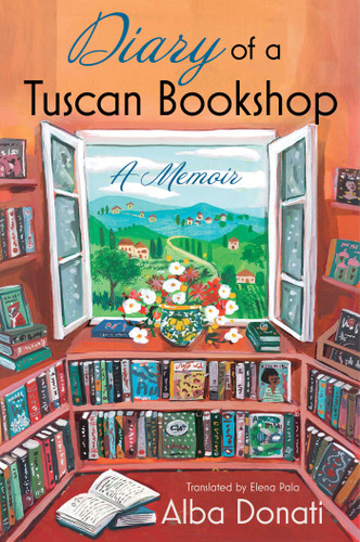 Diary of a Tuscan Bookshop: A Memoir book cover by Alba Donati