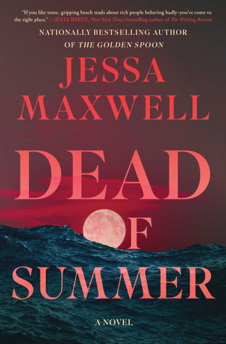 Dead of Summer: A Novel book cover by Jessa Maxwell