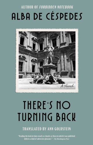 There's No Turning Back: A Novel book cover by Alba de Céspedes