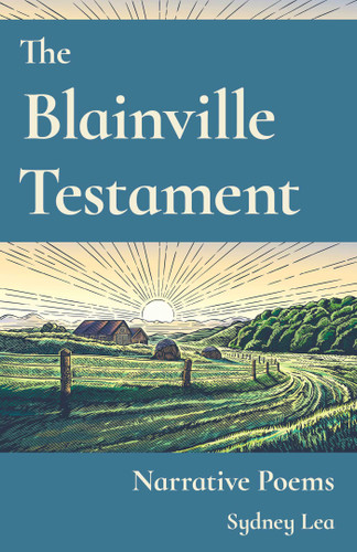 Blainville Testament: Narrative Poems book cover by Sydney Lea