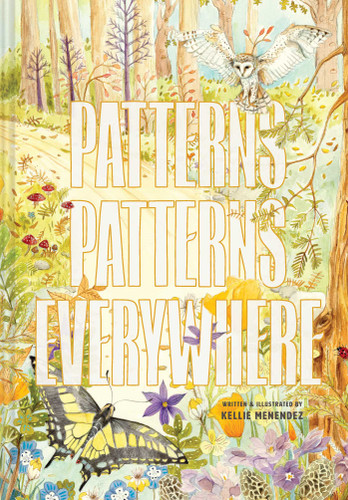 Patterns, Patterns Everywhere book cover by Kellie Menendez