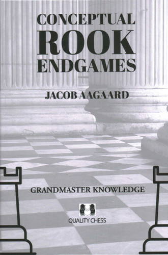 Conceptual Rook Endgames book cover by Jacob Aagaard