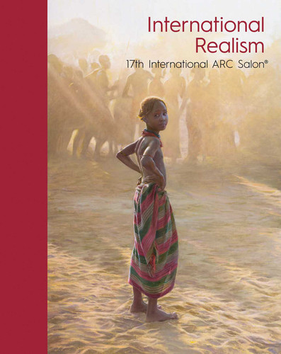 International Realism: The 17th & 18th ARC International Salons book cover by 