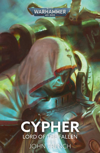 Cypher: Lord of the Fallen (Warhammer 40,000) book cover by John French
