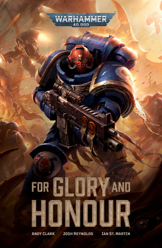 For Glory and Honour (Warhammer 40,000) book cover by Andy Clark