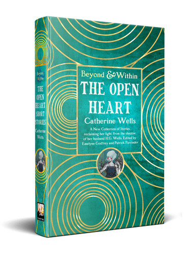 The Open Heart: Stories & Poetry of Catherine Wells (Beyond and Within) book cover by 
