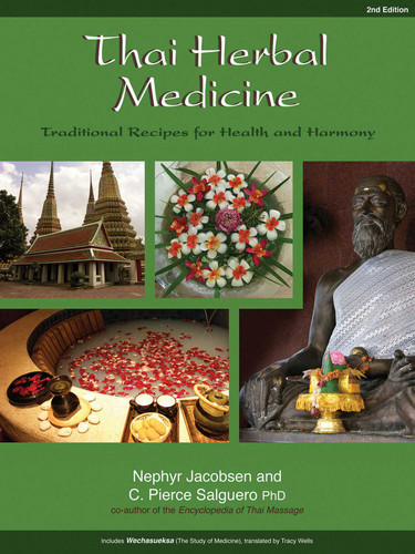 Thai Herbal Medicine: Traditional Recipes for Health and Harmony book cover by Nephyr Jacobsen, C. Pierce Salguero