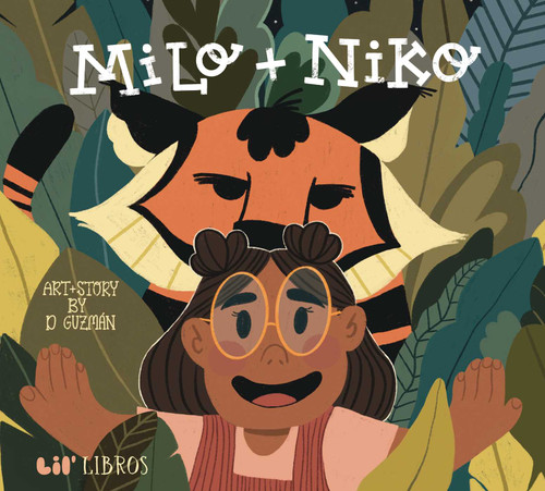 Milo + Niko (Bilingual: English/Spanish) book cover by D Guzmán