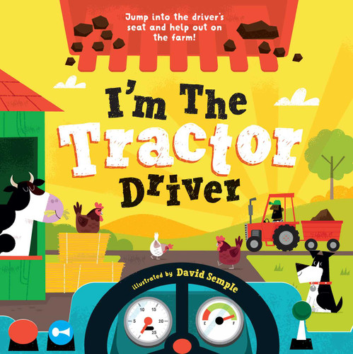 I'm the Tractor Driver (I’M THE DRIVER) book cover by Little Genius Books