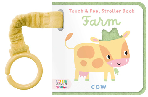Touch & Feel Stroller Book - Farm (Touch & Feel Stroller Book) book cover by Little Genius Books