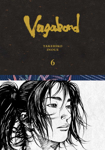 Vagabond Definitive Edition, Vol. 6 (Vagabond Definitive Edition) book cover by Takehiko Inoue