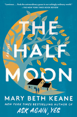 The Half Moon: A Novel book cover by Mary Beth Keane