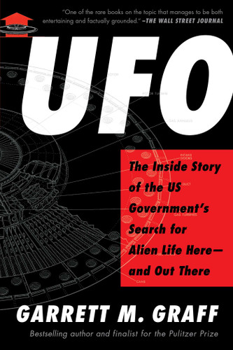 UFO: The Inside Story of the US Government's Search for Alien Life Here—and Out There book cover by Garrett M. Graff