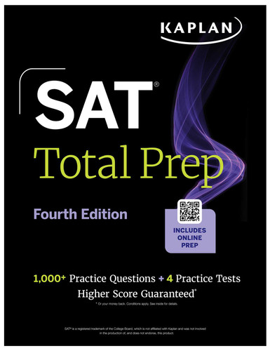 SAT Total Prep, Fourth Edition (2026-2027): Includes 4 Full Length Practice Tests, 1,100+ Practice Questions + 1 Year Access to Online Quizzes and Video Lessons and Tutorials (Kaplan Test Prep) (Kaplan Test Prep) book cover by Kaplan Test Prep