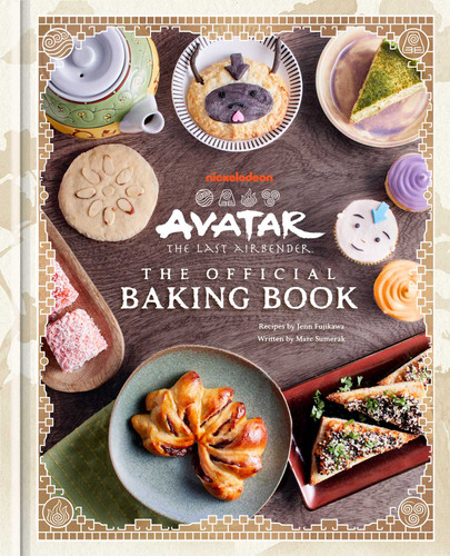 Avatar: The Last Airbender: The Official Baking Book book cover by Jenn  Fujikawa, Marc Sumerak