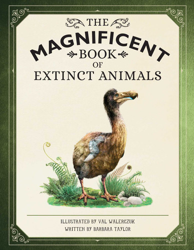 The Magnificent Book of Extinct Animals (The Magnificent Book of) book cover by Barbara Taylor