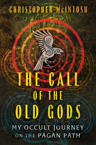 The Call of the Old Gods: My Occult Journey on the Pagan Path book cover by Christopher McIntosh