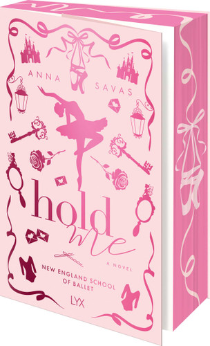 Hold Me (New England School of Ballet) book cover by Anna  Savas