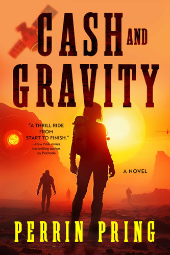 Cash and Gravity: A Novel (The Chevy Cole Series) book cover by Perrin Pring
