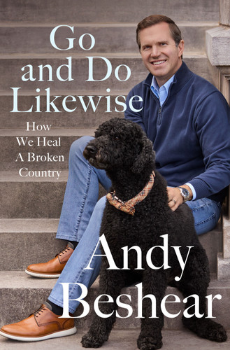 Go and Do Likewise: How We Heal a Broken Country book cover by Andy Beshear