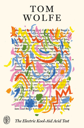 The Electric Kool-Aid Acid Test: FSG 80th Anniversary Special Edition book cover by Tom Wolfe