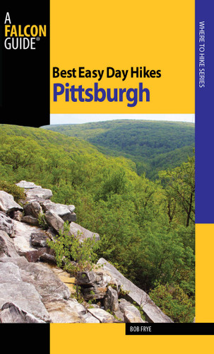 Best Easy Day Hikes Pittsburgh (Best Easy Day Hikes Series) book cover by Bob Frye