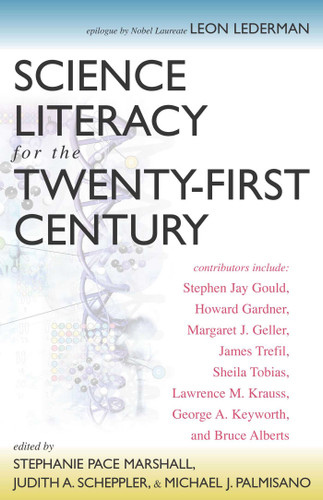 Science Literacy for the Twenty-First Century book cover by 