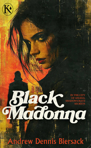 Black Madonna (Knives & Pens) book cover by Biersack Dennis Andrew, Andy Biersack