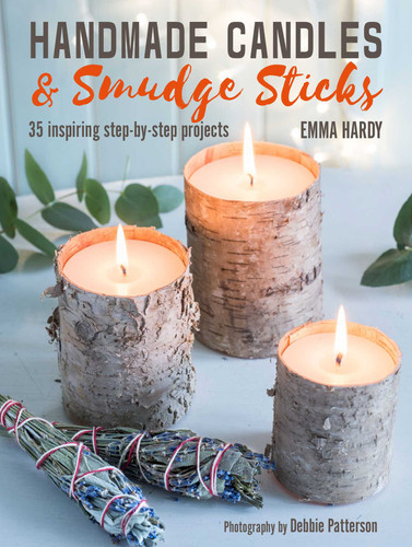 Handmade Candles and Smudge Sticks: 35 inspiring step-by-step projects book cover by Emma Hardy