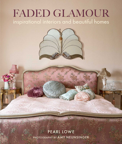 Faded Glamour: Inspirational interiors and beautiful homes (Faded Glamour) book cover by Pearl Lowe