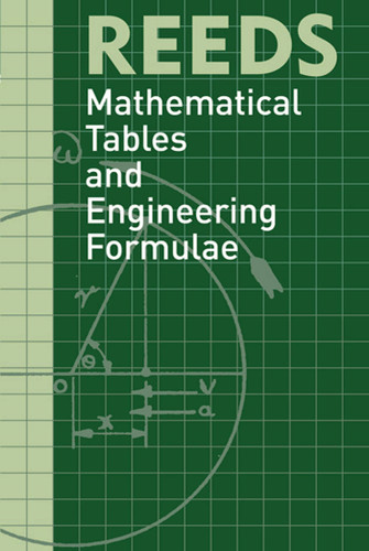 Reeds Mathematical Tables and Engineering Formulae (Reeds Professional) book cover by David Reid