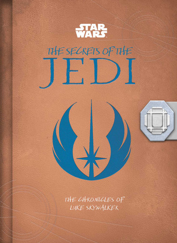 Star Wars: The Secrets of the Jedi (Middle Grade Edition): The Chronicles of Luke Skywalker book cover by Marc Sumerak