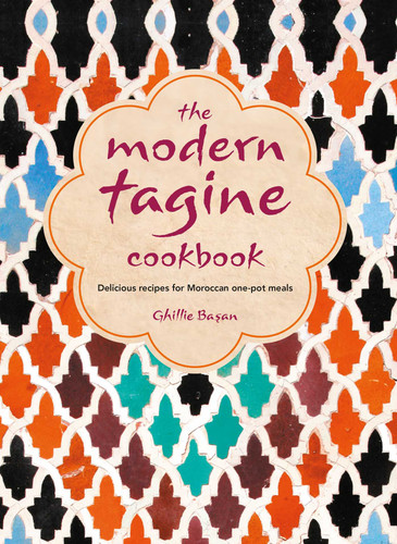 The Modern Tagine Cookbook: Delicious recipes for Moroccan one-pot meals book cover by Ghillie Basan