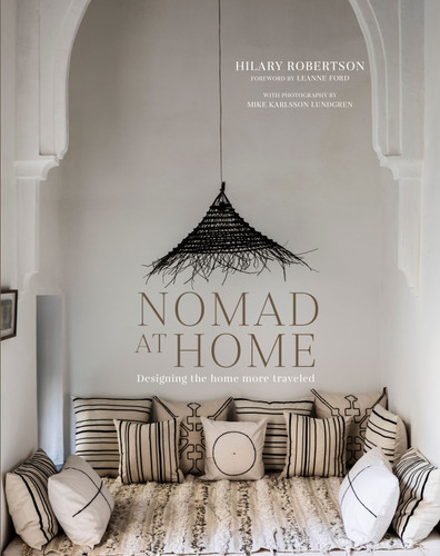 Nomad at Home: Designing the home more traveled book cover by Hilary Robertson