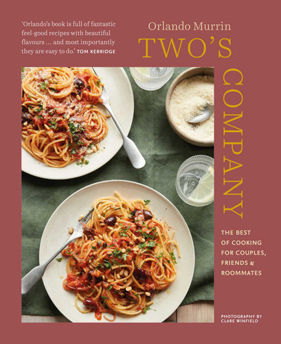 Two's Company: The best of cooking for couples, friends and roommates book cover by Orlando Murrin