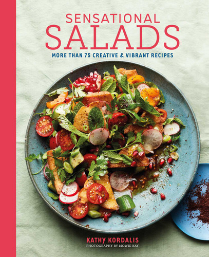 Sensational Salads: More than 75 creative & vibrant recipes book cover by Kathy Kordalis
