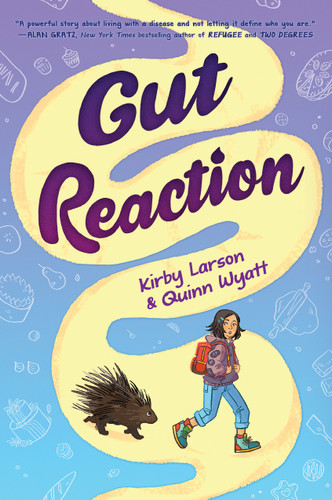 Gut Reaction book cover by Kirby Larson, Quinn Wyatt