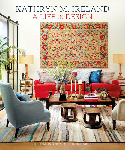 A Life in Design: Celebrating 30 Years of Interiors book cover by Kathryn M Ireland