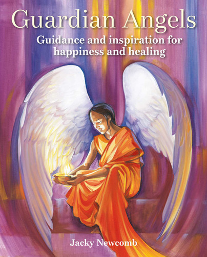 Guardian Angels: Guidance and inspiration for happiness and healing book cover by Jacky Newcomb