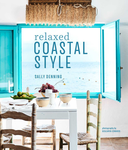 Relaxed Coastal Style book cover by Sally Denning