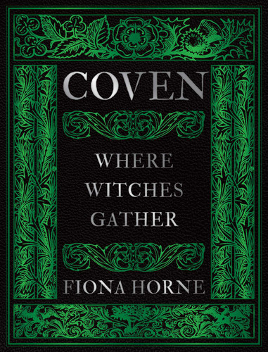 Coven: Where Witches Gather book cover by Fiona Horne